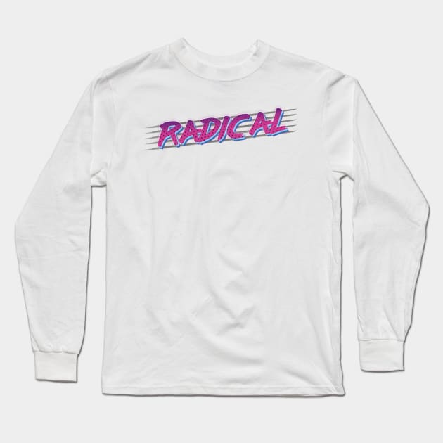 RADICAL Long Sleeve T-Shirt by geekers25